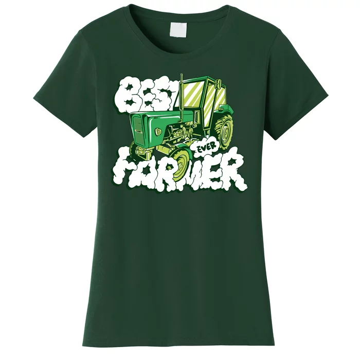 Best Farmer Ever Women's T-Shirt