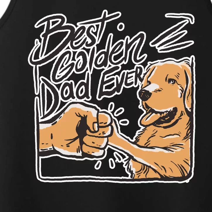 Best Golden Dad Ever Performance Tank