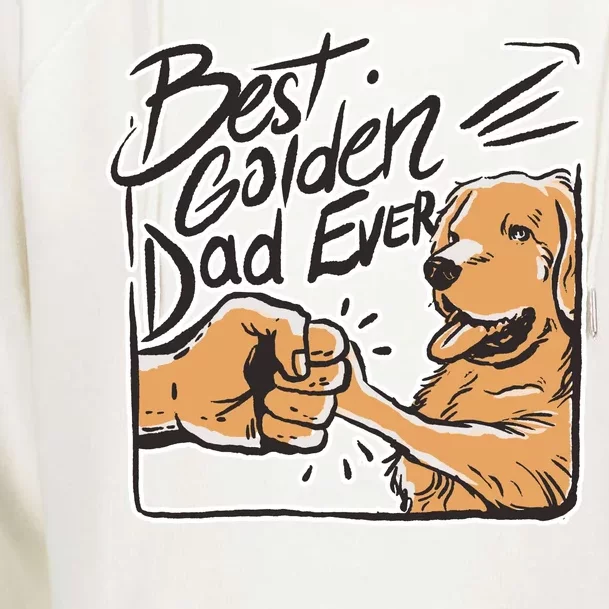 Best Golden Dad Ever Womens Funnel Neck Pullover Hood