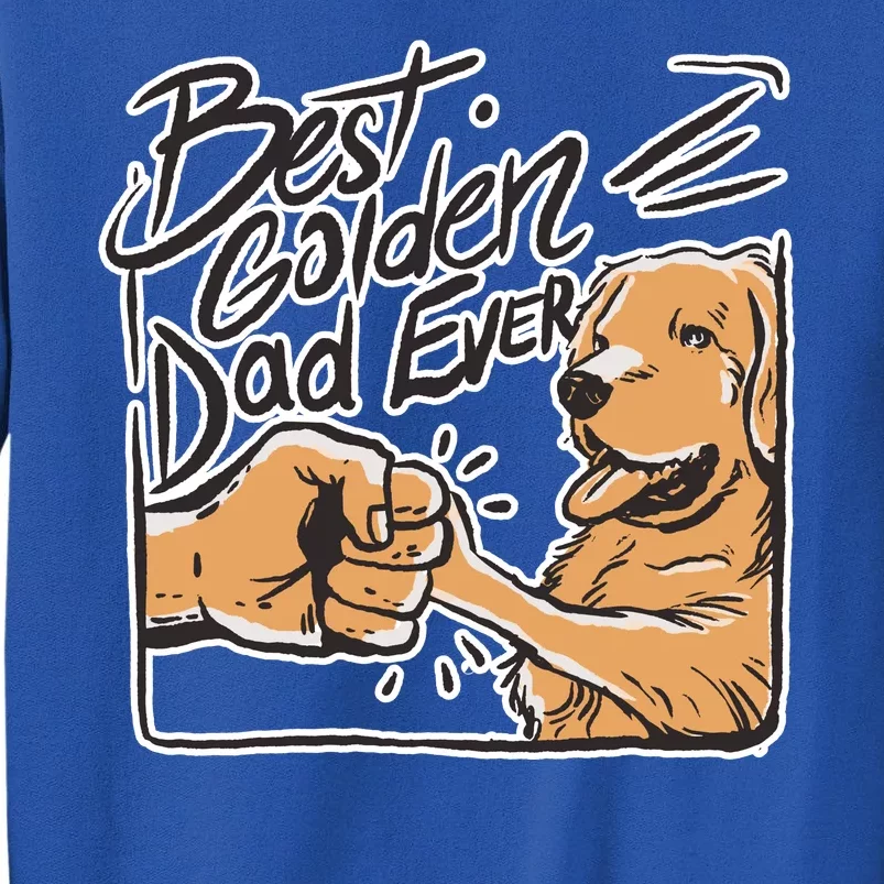 Best Golden Dad Ever Sweatshirt