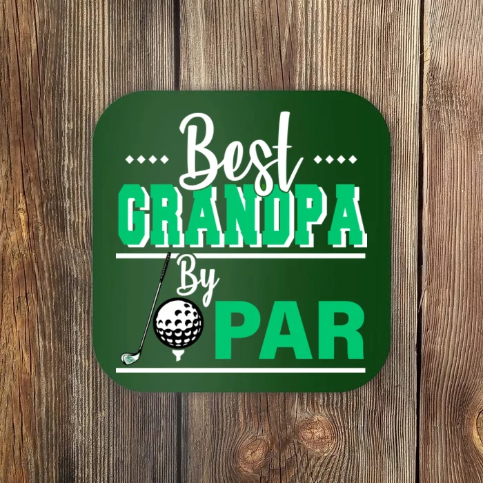 Best Grandpa By Par Coaster