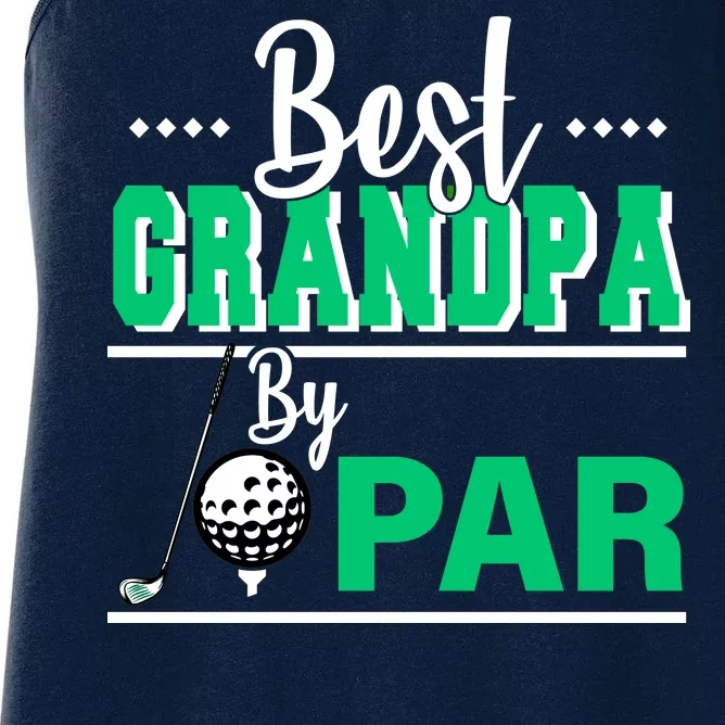 Best Grandpa By Par Women's Racerback Tank