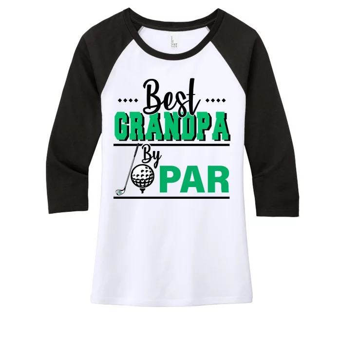 Best Grandpa By Par Women's Tri-Blend 3/4-Sleeve Raglan Shirt