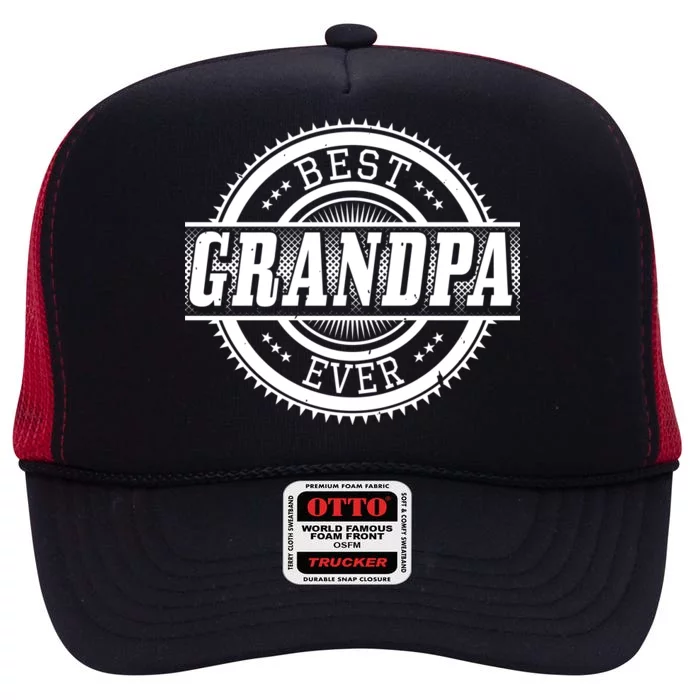 Best Grandpa Ever High Crown Mesh Trucker Hat