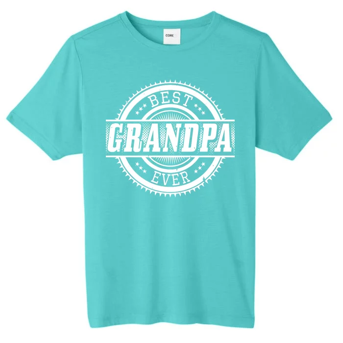 Best Grandpa Ever ChromaSoft Performance T-Shirt