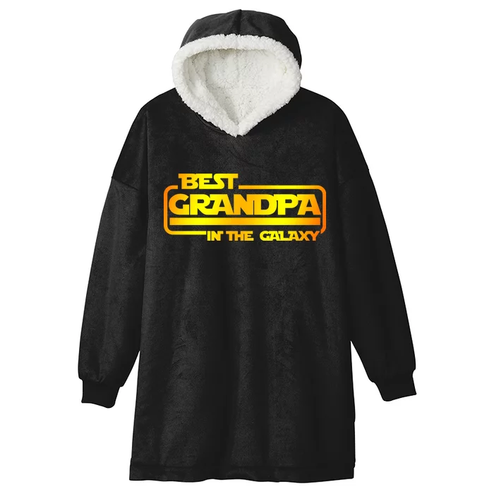 Best Grandpa In The Galaxy Funny Hooded Wearable Blanket