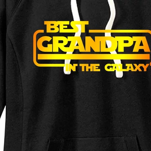 Best Grandpa In The Galaxy Funny Women's Fleece Hoodie