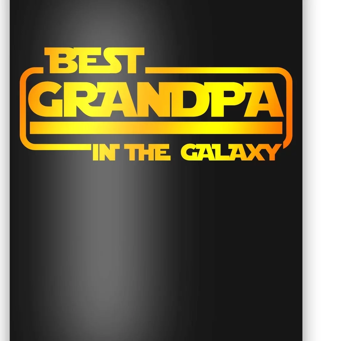 Best Grandpa In The Galaxy Funny Poster