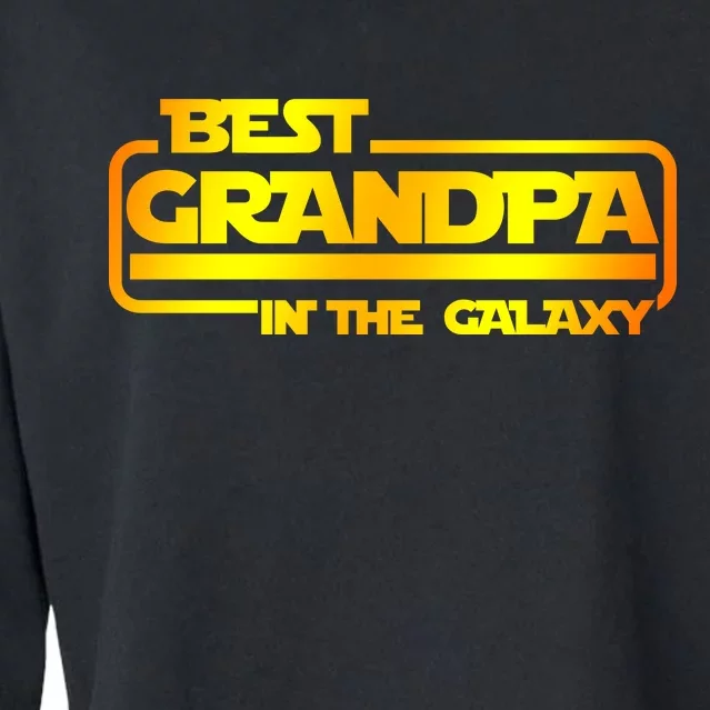 Best Grandpa In The Galaxy Funny Cropped Pullover Crew