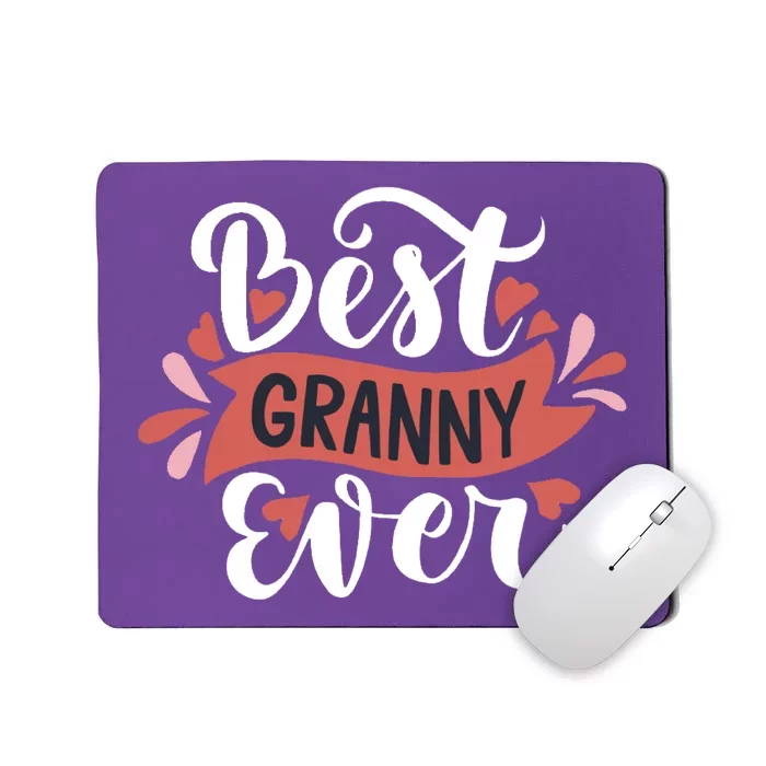 Best Granny Ever Hearts Mousepad