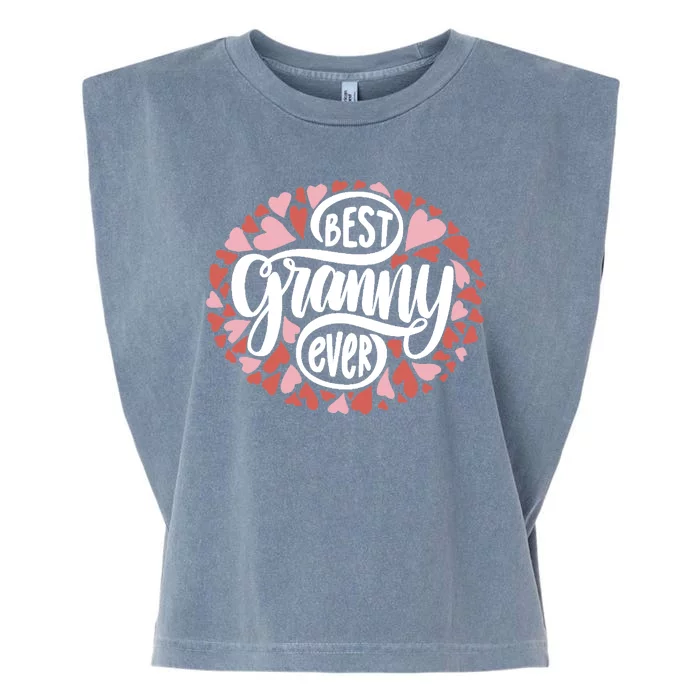 Best Granny Ever Loving Grandmother Garment-Dyed Women's Muscle Tee