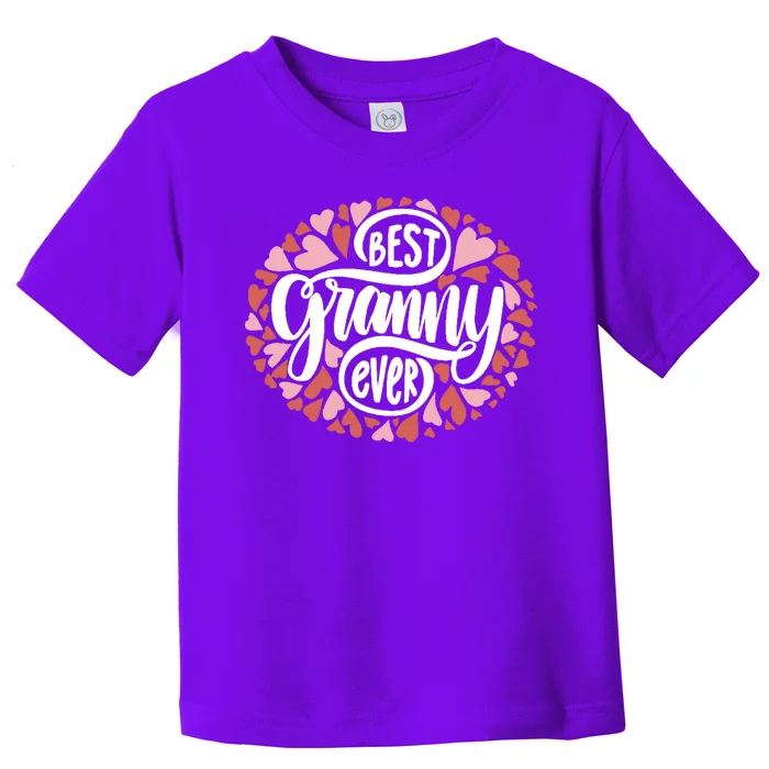 Best Granny Ever Loving Grandmother Toddler T-Shirt