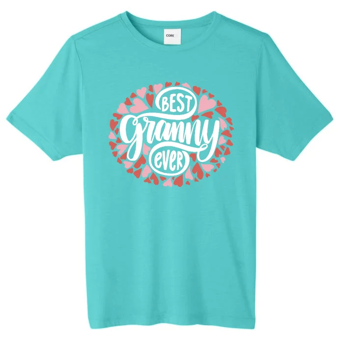 Best Granny Ever Loving Grandmother ChromaSoft Performance T-Shirt