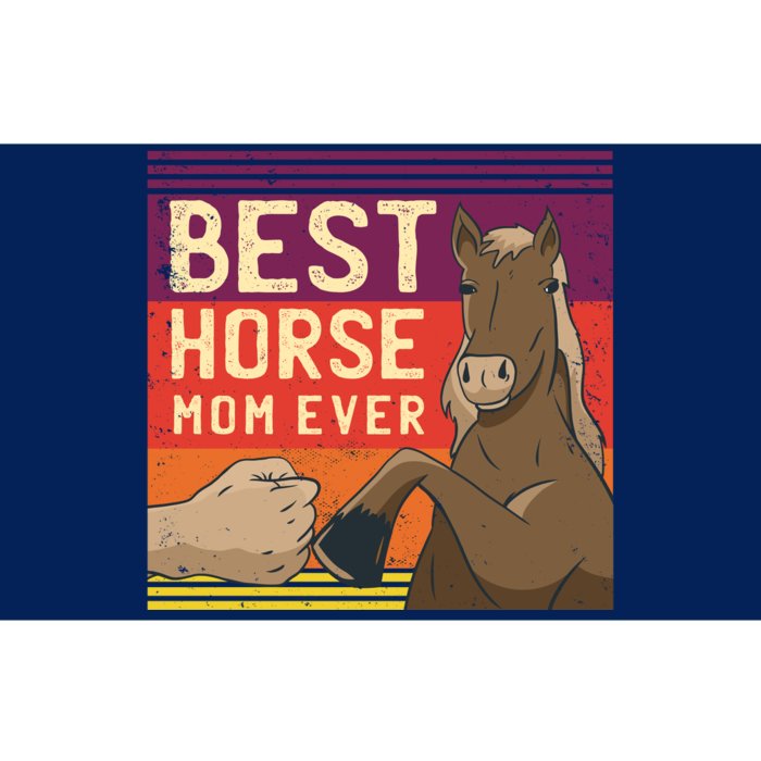 Best Horse Mom Ever Bumper Sticker