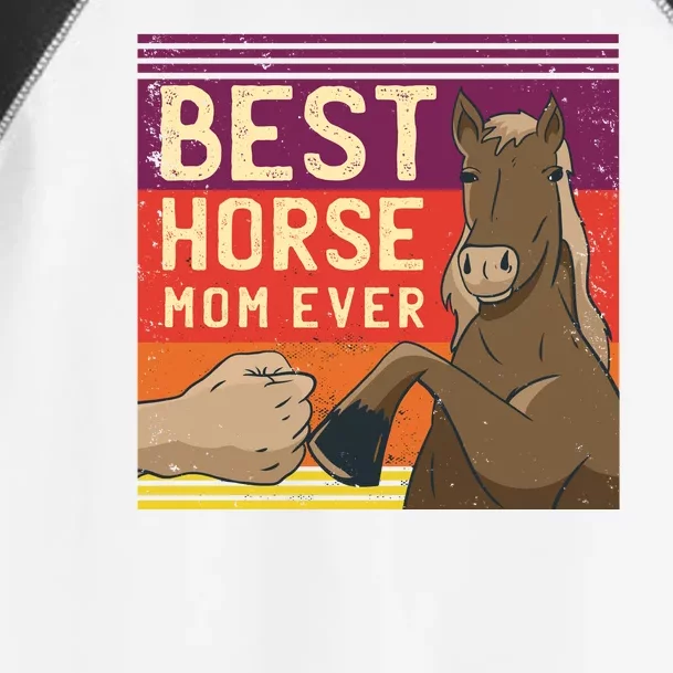 Best Horse Mom Ever Toddler Fine Jersey T-Shirt