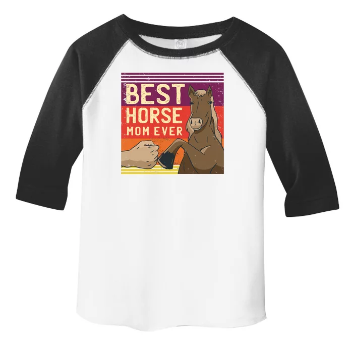 Best Horse Mom Ever Toddler Fine Jersey T-Shirt