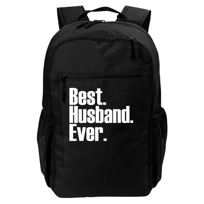 Best Husband Ever Daily Commute Backpack