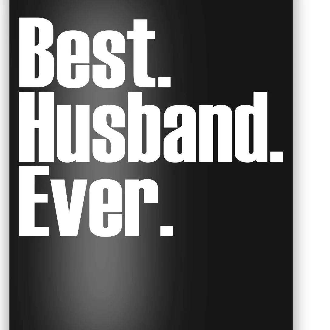 Best Husband Ever Poster