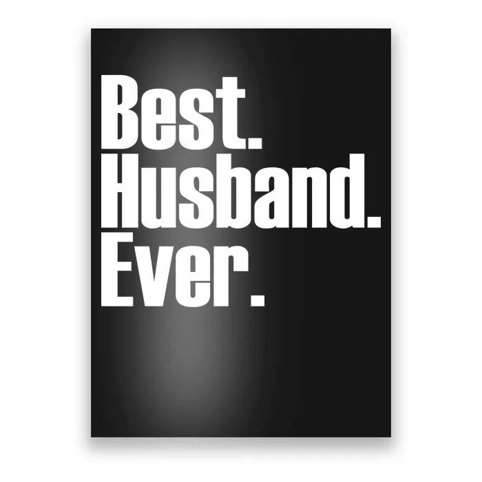 Best Husband Ever Poster