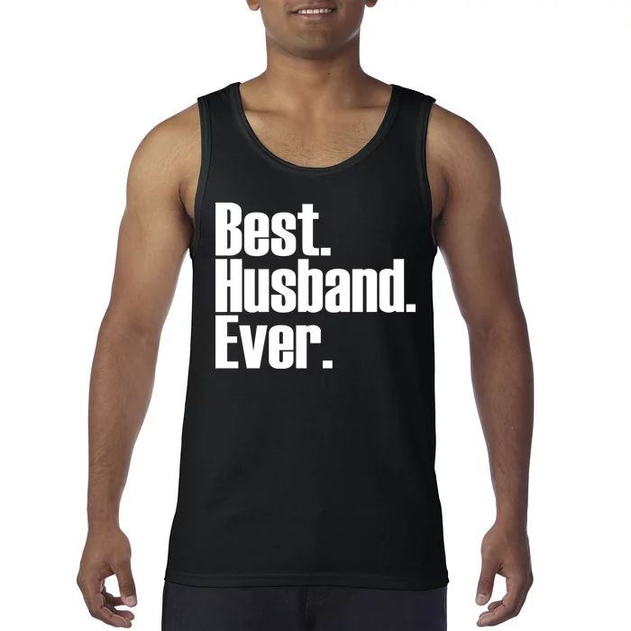 Best Husband Ever Tank Top