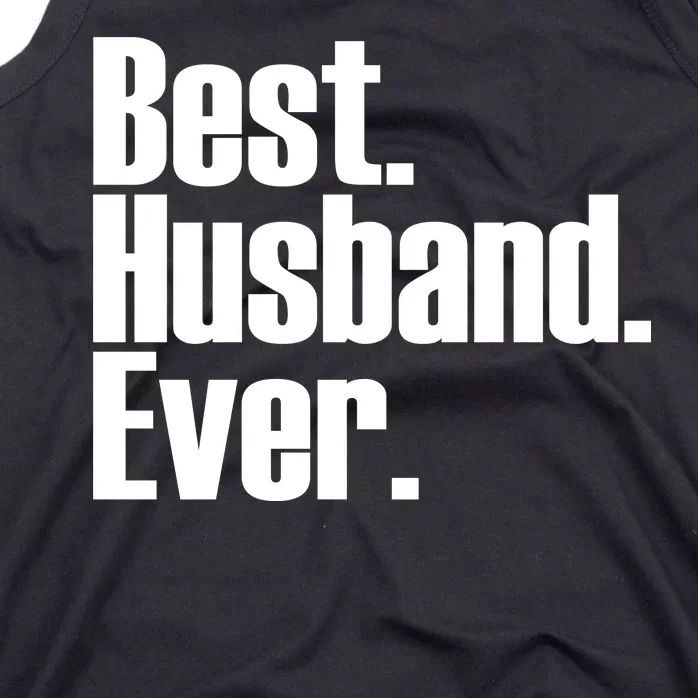 Best Husband Ever Tank Top