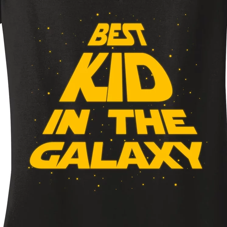 Best Kid In The Galaxy Women's V-Neck T-Shirt