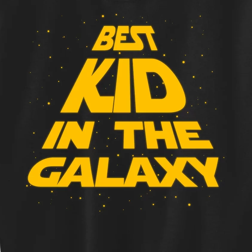 Best Kid In The Galaxy Kids Sweatshirt