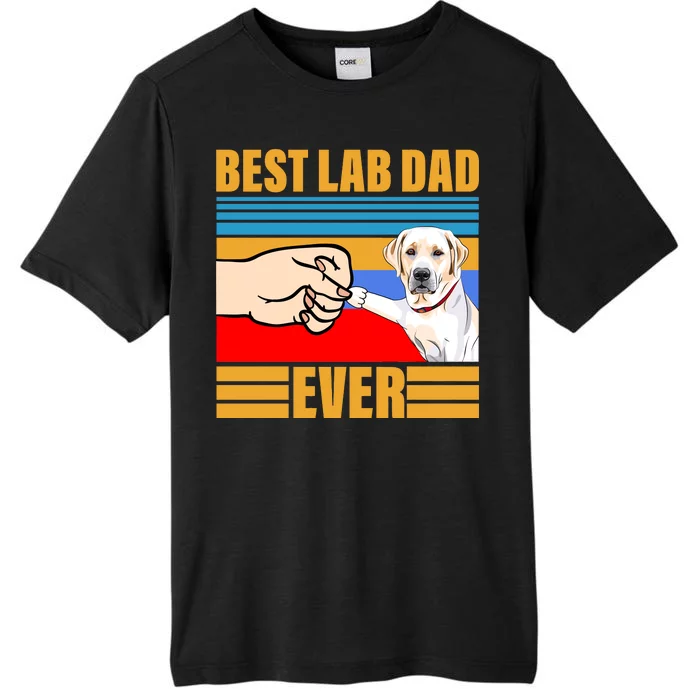 Best Lab Dad Ever ChromaSoft Performance T-Shirt