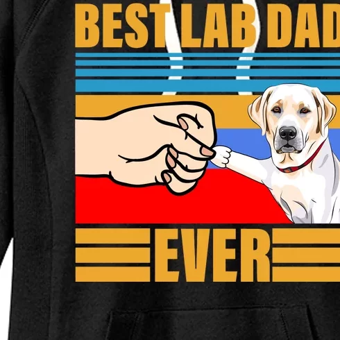 Best Lab Dad Ever Women's Fleece Hoodie