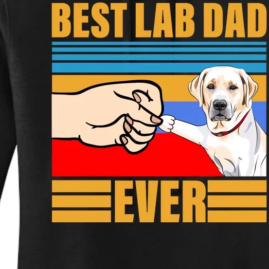 Best Lab Dad Ever Women's Pullover Hoodie