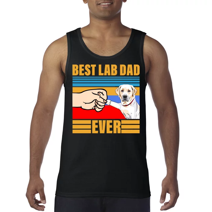 Best Lab Dad Ever Tank Top