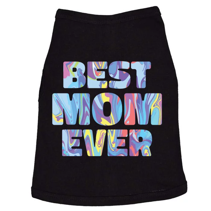 Best Mom Ever Colorful Doggie Tank