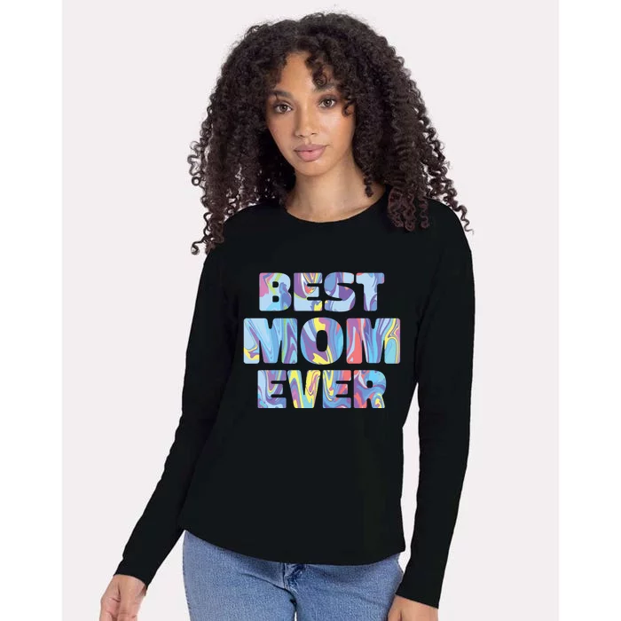 Best Mom Ever Colorful Womens Cotton Relaxed Long Sleeve T-Shirt