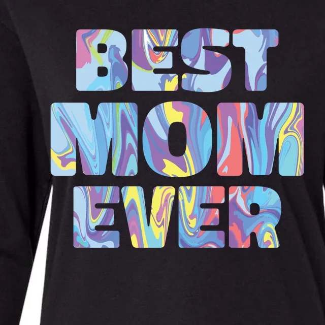 Best Mom Ever Colorful Womens Cotton Relaxed Long Sleeve T-Shirt