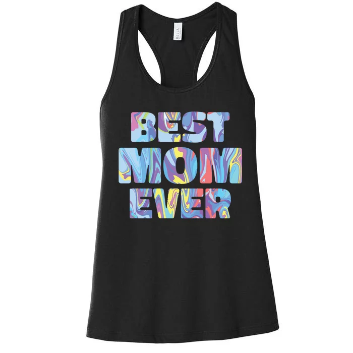 Best Mom Ever Colorful Women's Racerback Tank