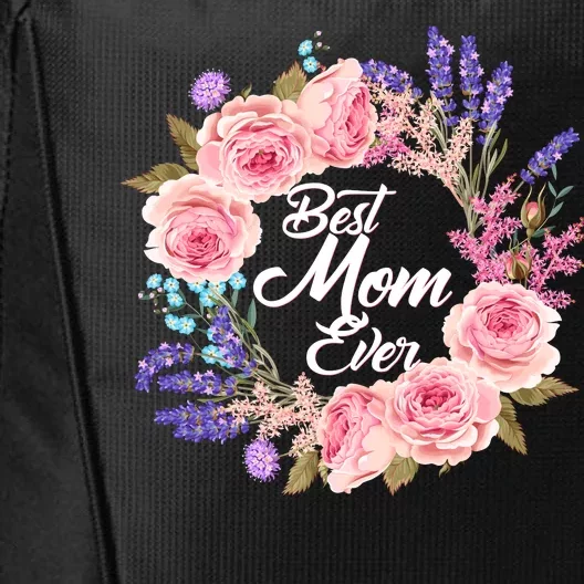 Best Mom Ever Flower Wreath City Backpack