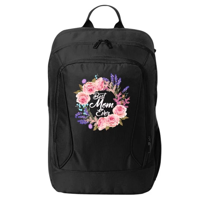 Best Mom Ever Flower Wreath City Backpack