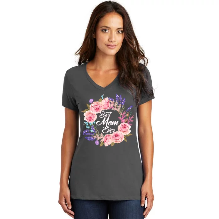 Best Mom Ever Flower Wreath Women's V-Neck T-Shirt