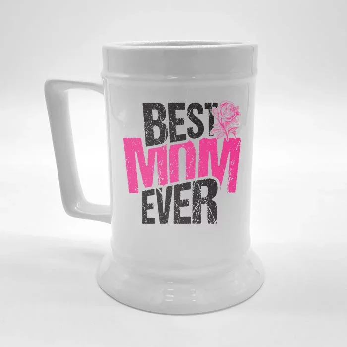 Best Mom Ever Rose Distressed Front & Back Beer Stein