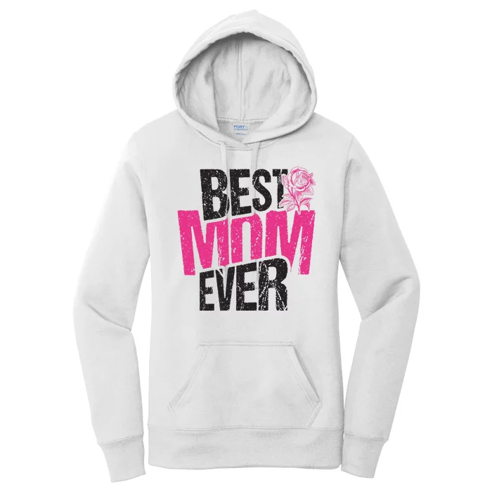 Best Mom Ever Rose Distressed Women's Pullover Hoodie