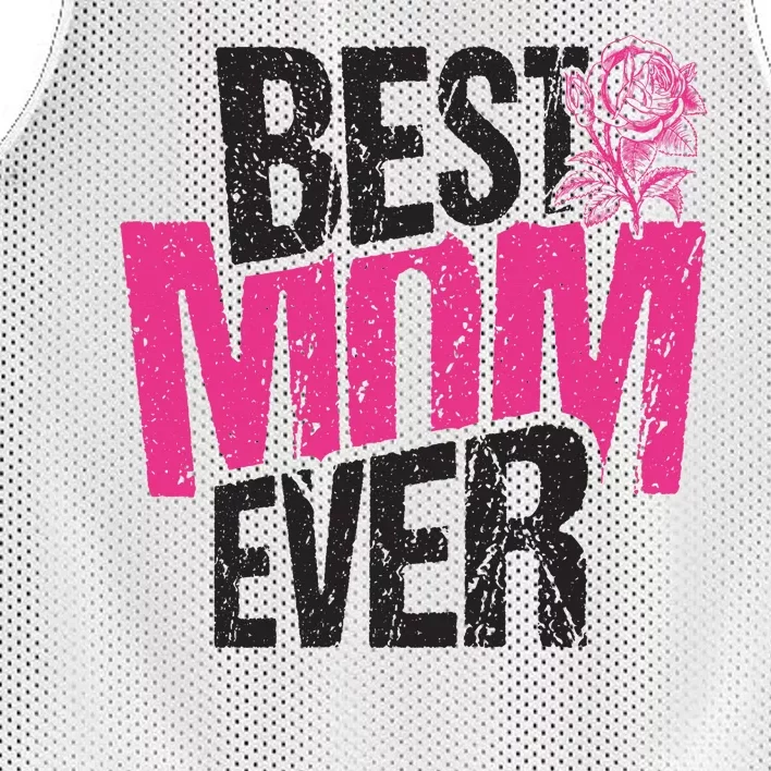 Best Mom Ever Rose Distressed Mesh Reversible Basketball Jersey Tank