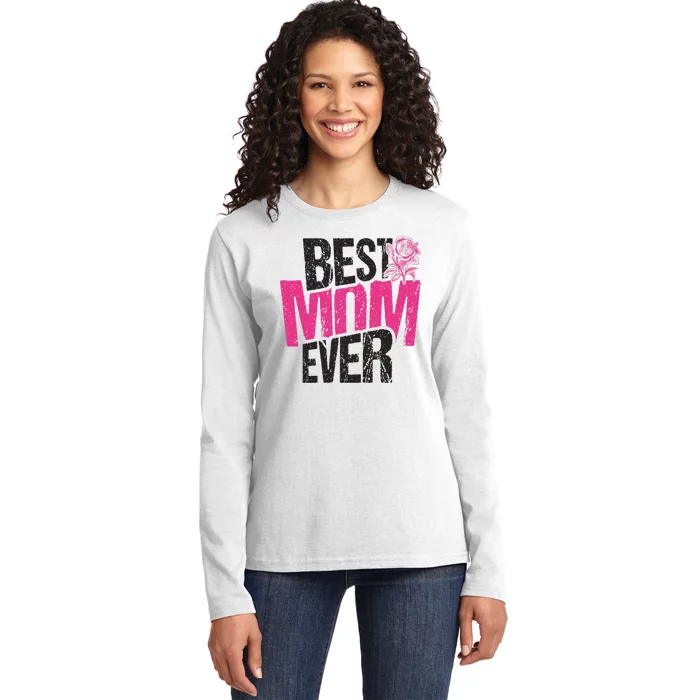 Best Mom Ever Rose Distressed Ladies Long Sleeve Shirt