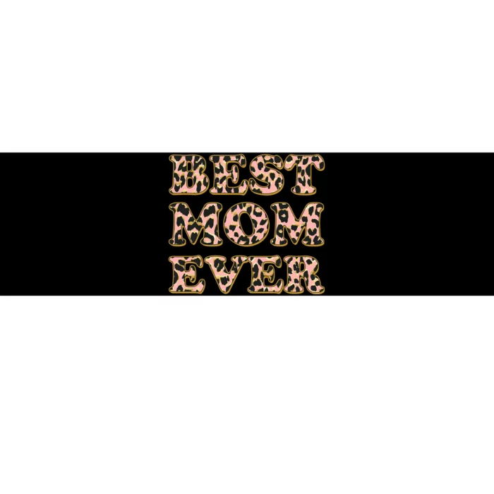 Best Mom Ever Stylish Leopard Print Bumper Sticker