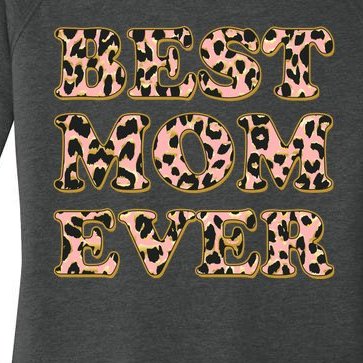 Best Mom Ever Stylish Leopard Print Women’s Perfect Tri Tunic Long Sleeve Shirt