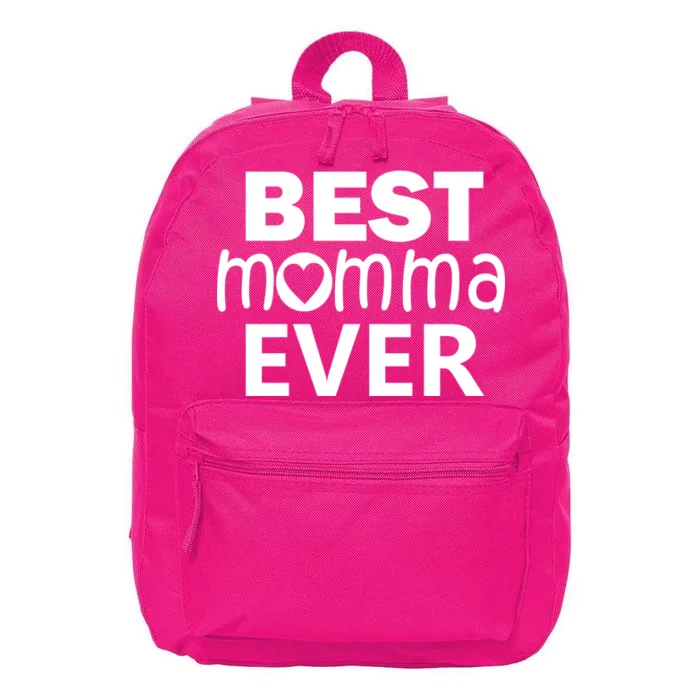 Best Momma Ever 16 in Basic Backpack