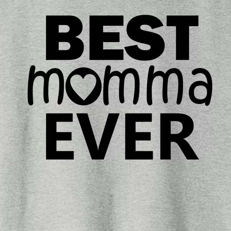 Best Momma Ever Women's Crop Top Tee