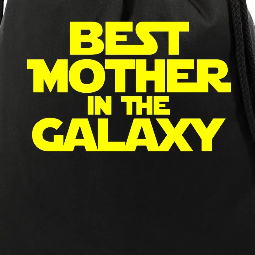 Best Mother In The Galaxy Drawstring Bag