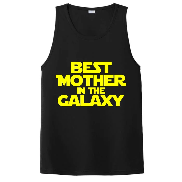 Best Mother In The Galaxy Performance Tank