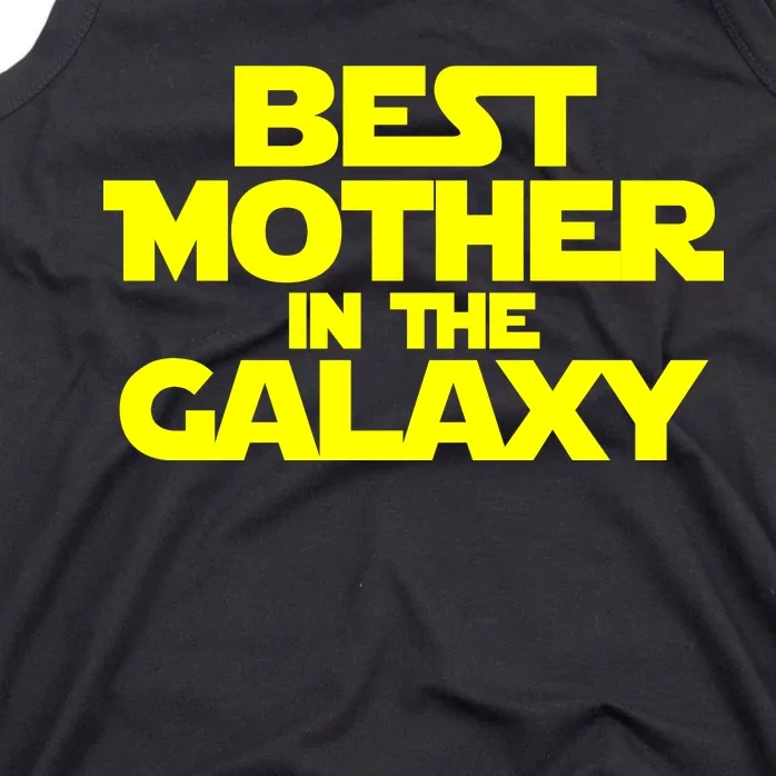 Best Mother In The Galaxy Tank Top