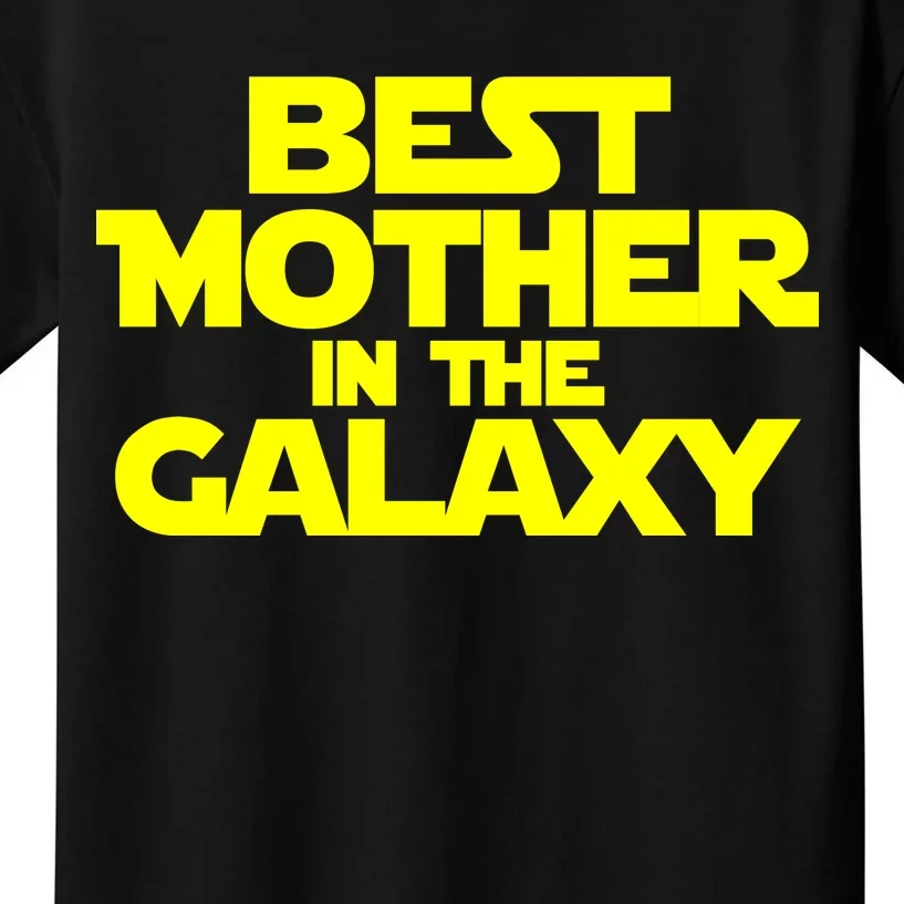 Best Mother In The Galaxy Kids T-Shirt